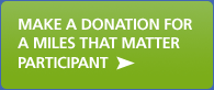 Make a donation for a Miles That Matter Participant